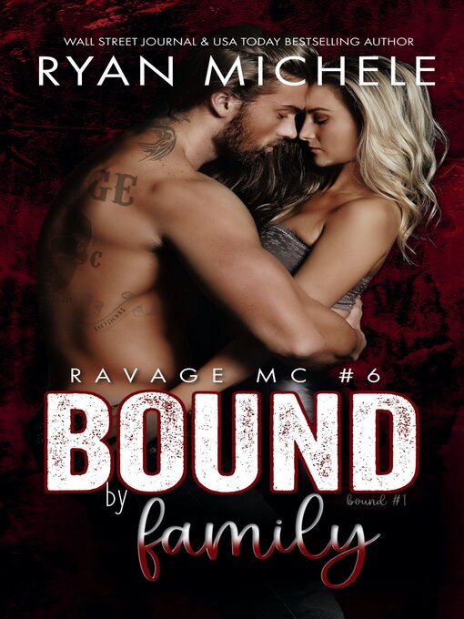 Title details for Bound by Family by Ryan Michele - Available